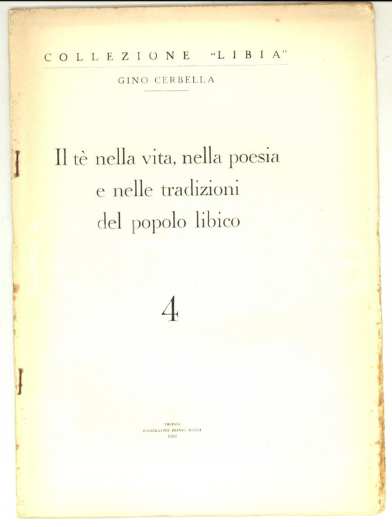 1953 TRIPOLI Gino CERBELLA Il tè nella vita e nelle tradizioni del popolo libico