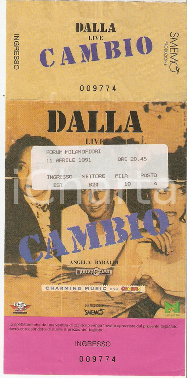 1991 MILANO Forum Milanofiori - Lucio DALLA Live Cambio *Biglietto