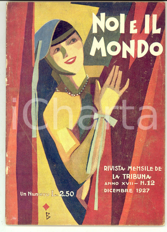 1927 NOI E IL MONDO Augusto Novelli - Cinquant'anni del Congo *Rivista n° 12