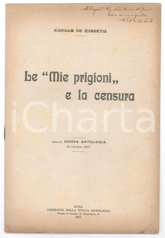 1917 Achille DE RUBERTIS Le "mie prigioni" e la censura *invio AUTOGRAFO