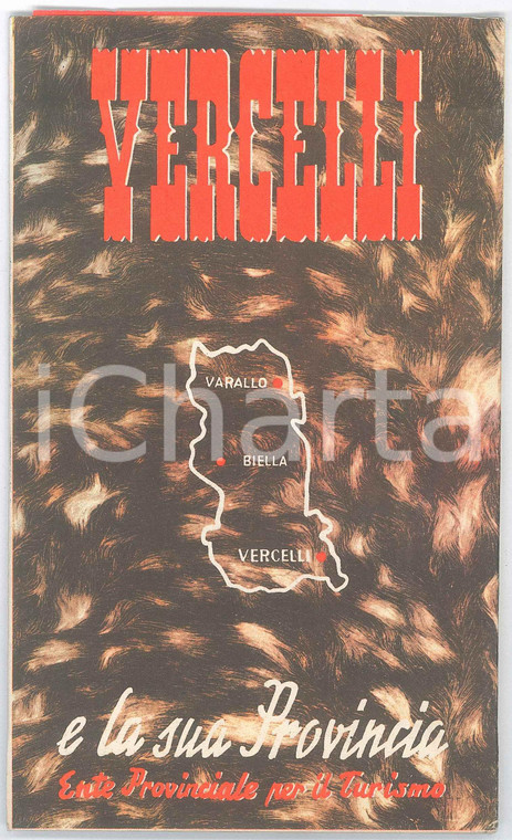 1954 TURISMO - VERCELLI e la sua provincia - Pieghevole ILLUSTRATO vintage