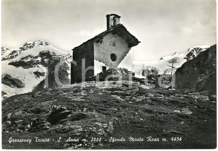 1957 GRESSONEY-LA-TRINITÈ Cappella di Sant'Anna all'Alpe Sitten - Cartolina FG