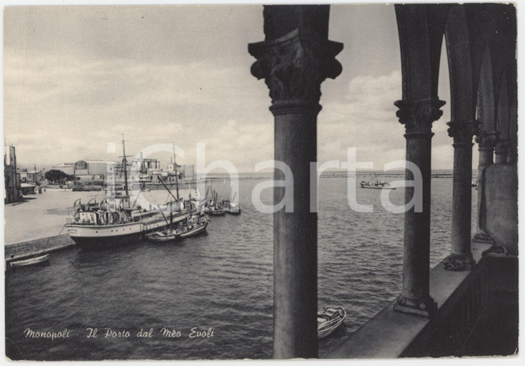 1950 ca MONOPOLI Il Porto visto da Palazzo Martinelli - Meo Evoli - Cartolina