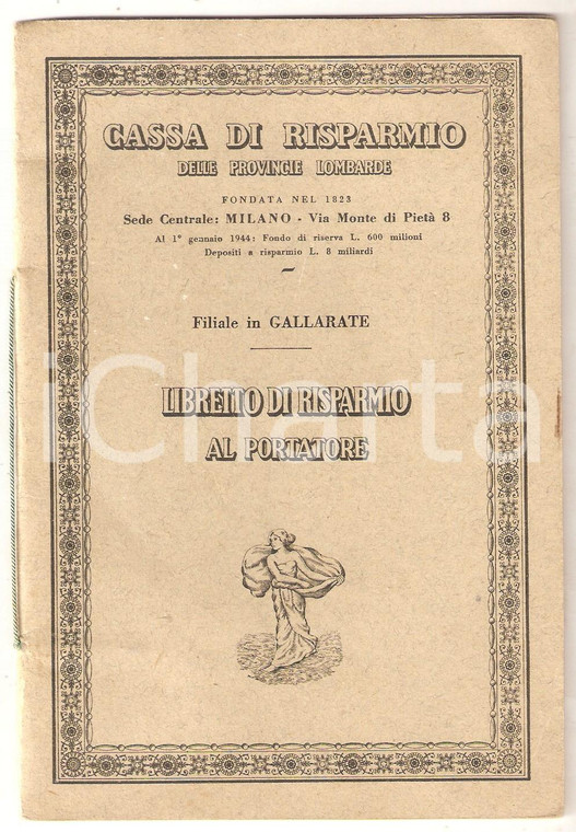 1945 GALLARATE Cassa di risparmio provincie lombarde *Libretto di risparmio