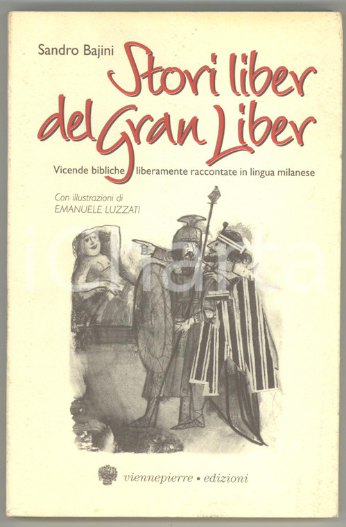 1996 Sandro BAJINI Stori liber del Gran Liber *Ed. VIENNEPIERRE - 111 pp.
