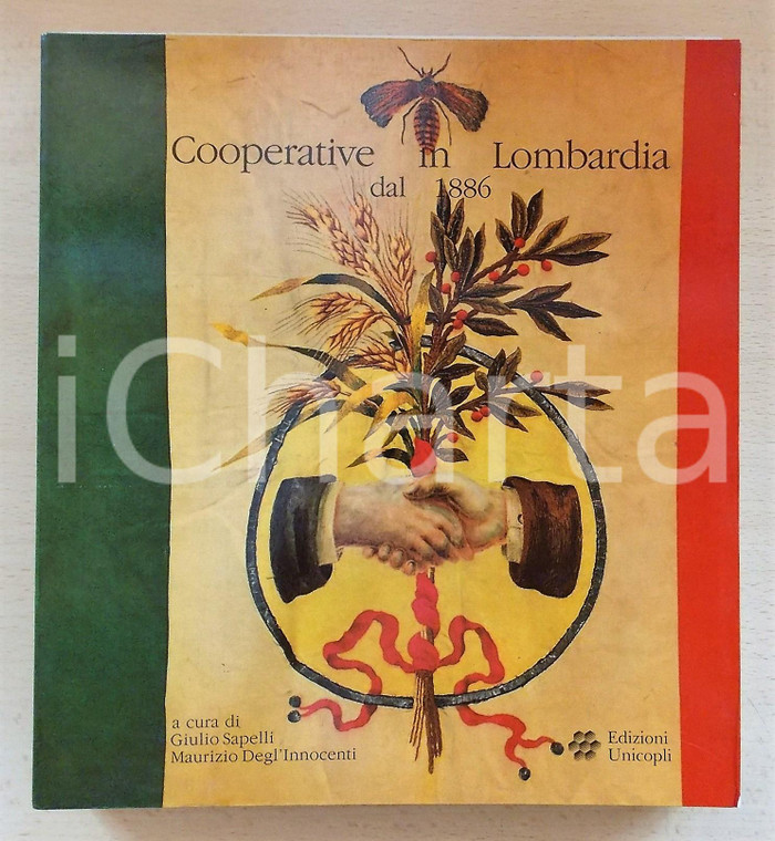 1986 Giulio SAPELLI Maurizio DEGL'INNOCENTI Cooperative in Lombardia dal 1886