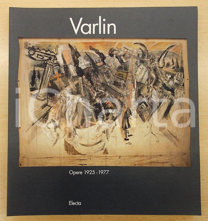 1994 Anna SANSUINI RIOTTI Varlin / Opere 1925-1977 *Catalogo ELECTA 91 pp.