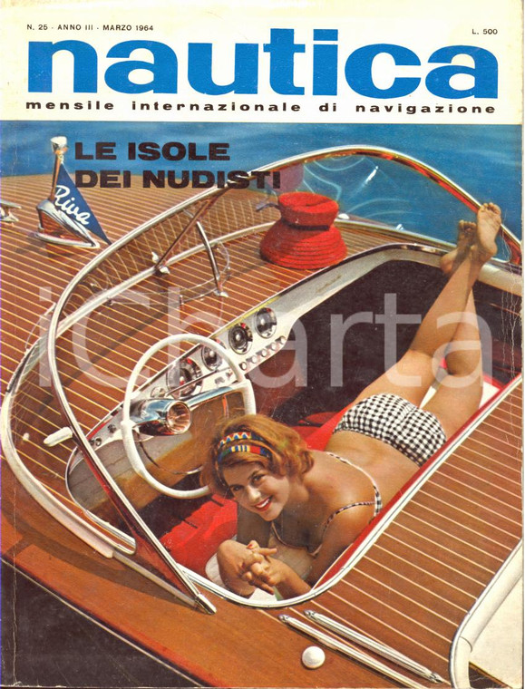 1964 NAUTICA Mensile navigazione - Le isole dei nudisti *Rivista Anno III n. 25