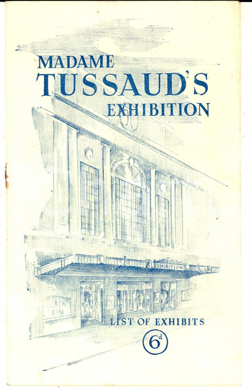 1951 LONDON Madame Tussaud's exhibition - List of Exhibition *VINTAGE