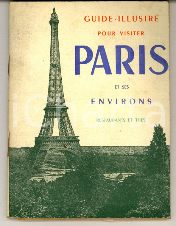 1950 Guide illustré PARIS et ses environs - Restaurants et thés - Libretto