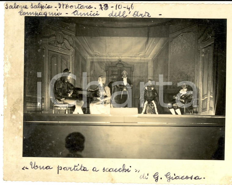 1946 MORTARA TEATRO Compagnia AMICI DELL'ARTE - Una partita a scacchi *Foto