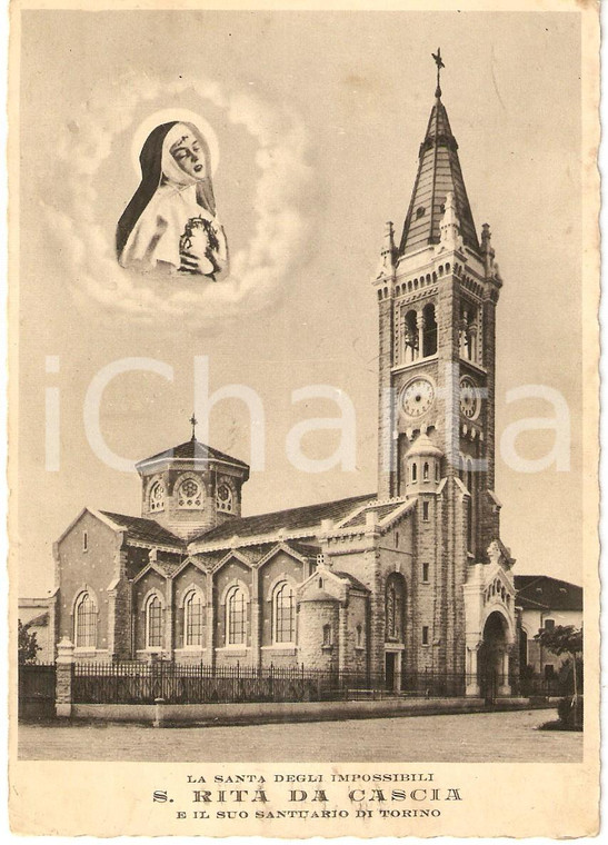 1950 ca TORINO Santuario di SANTA RITA DA CASCIA Santa degli Impossibili *FG NV