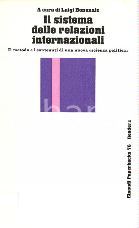 1976 Luigi BONANATE Sistema relazioni internazionali scienza politica EINAUDI