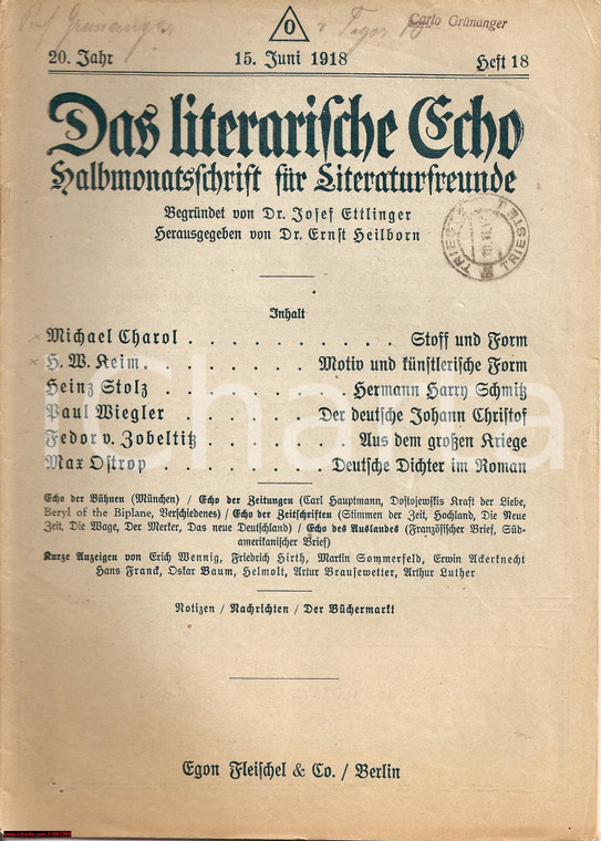 1918 LITERARISCHE ECHO 18 Rivista letteraria GRUNANGER