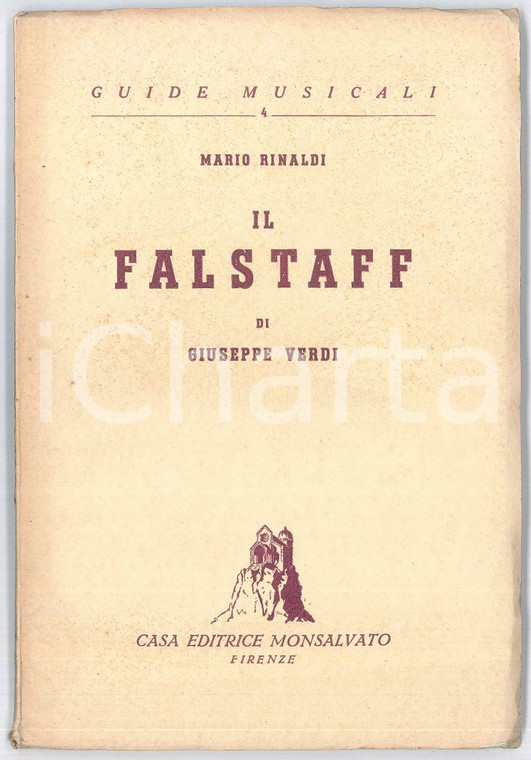 1942 Mario RINALDI Il Falstaff di Giuseppe Verdi - Guide Musicali n° 4
