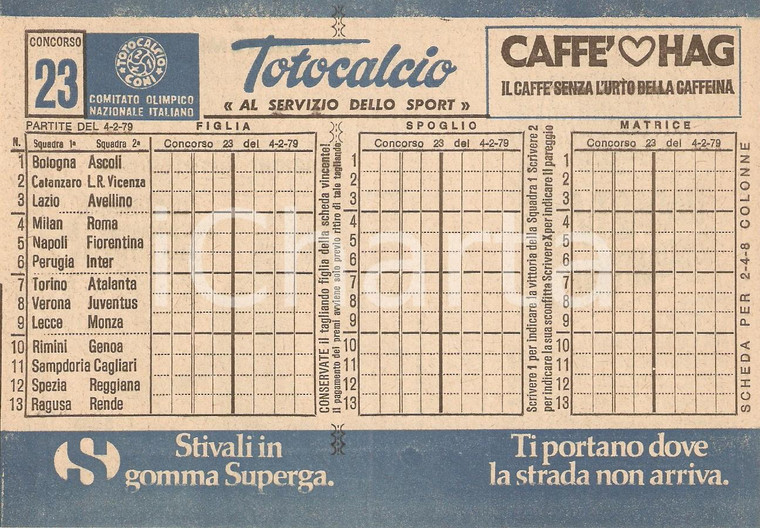 1979 CONI Schedina non giocata TOTOCALCIO Concorso 23 Serie A CAFFE' HAG