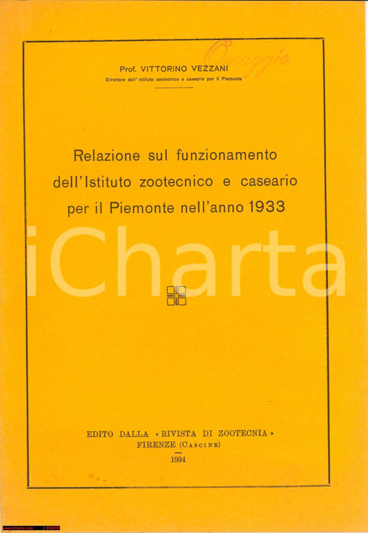 1934 TORINO Vittorino VEZZANI Funzionamento Istituto zootecnico per il Piemonte