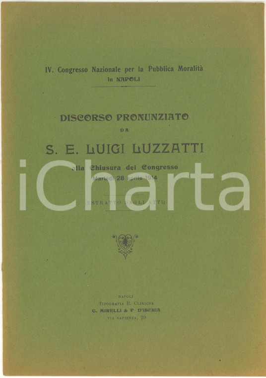 1914 NAPOLI Luigi LUZZATTI Discorso pronunziato al Congresso per la Moralità