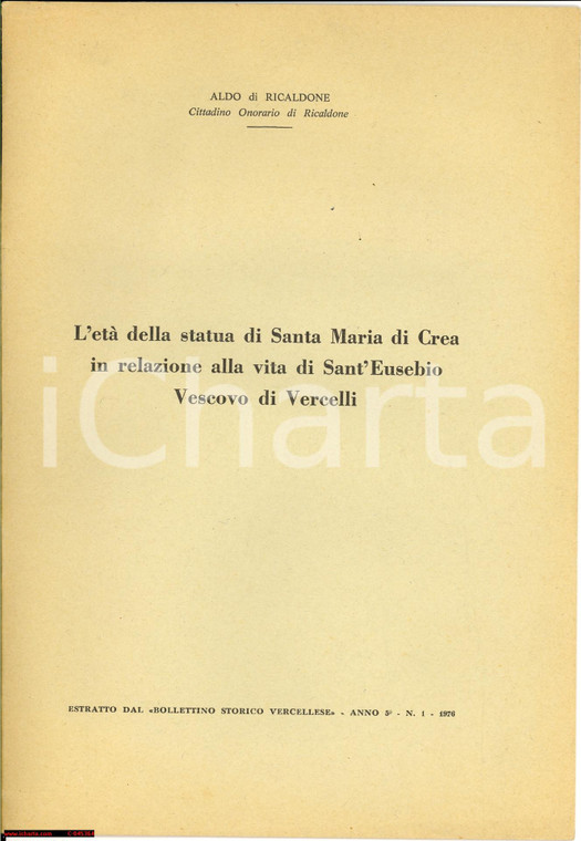 1976 ALDO DI RICALDONE La statua di Santa Maria di Crea