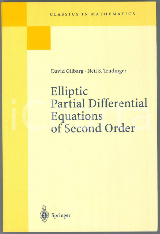 2001 David GILBARG Elliptic Partial Differential Equations of Second Order