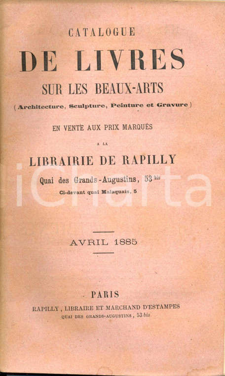 1885 PARIS Librairie DE RAPILLY Catalogue LIVRES sur les BEAUX - ART