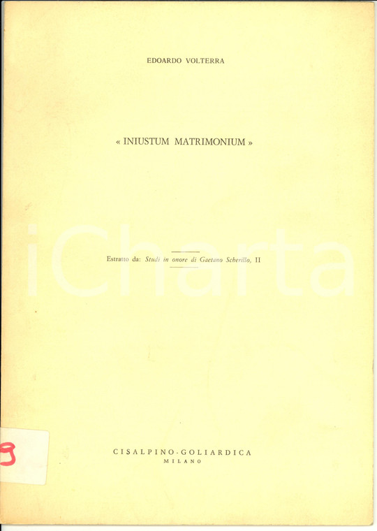 1972 Edoardo VOLTERRA Iniustum Matrimonium *Opuscolo