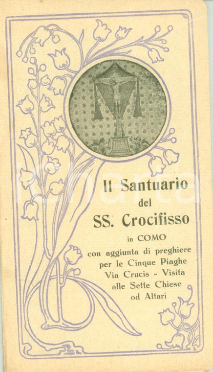 1930 COMO Santuario del SANTISSIMO CROCIFISSO con preghiere *Pubblicazione