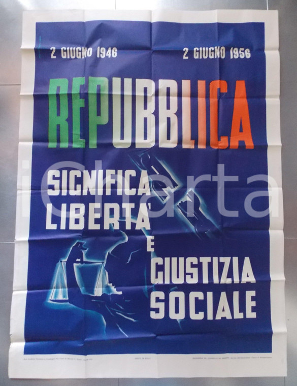 1956 Decennale della REPUBBLICA ITALIANA Manifesto celebrativo 100x130 cm