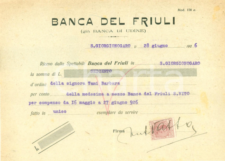 1926 SAN GIORGIO NOGARO (UD) Banca del FRIULI paga compenso *Documento