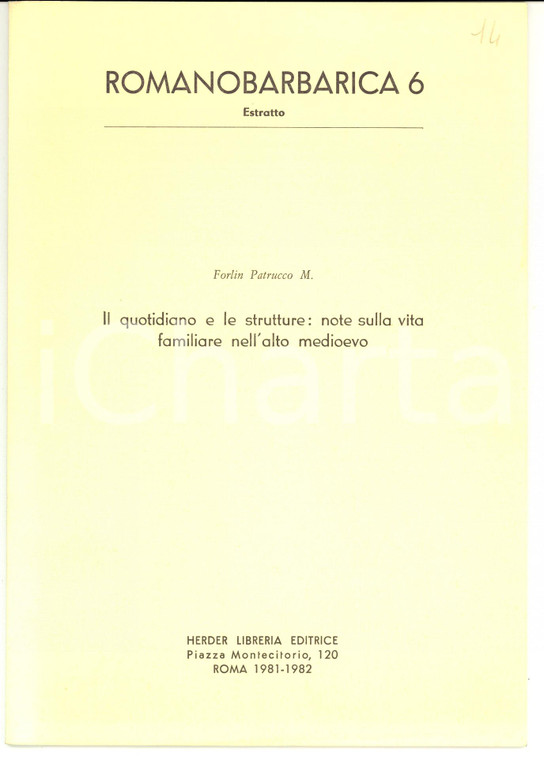 1981 Marcella FORLIN PATRUCCO Note sulla vita familiare nell'Alto Medioevo