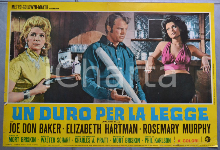 1973 WALKING TALL "Un duro per la legge" - Joe Don BAKER Lobby card