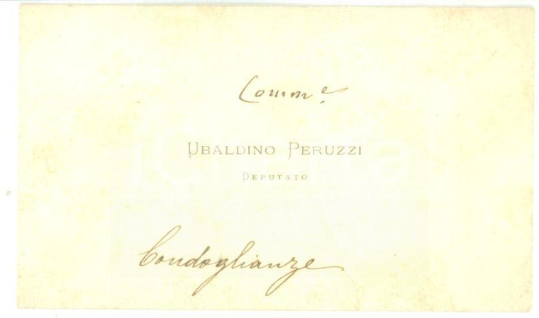 1890 ca ROMA Condoglianze on. Ubaldino PERUZZI - Biglietto da visita autografo