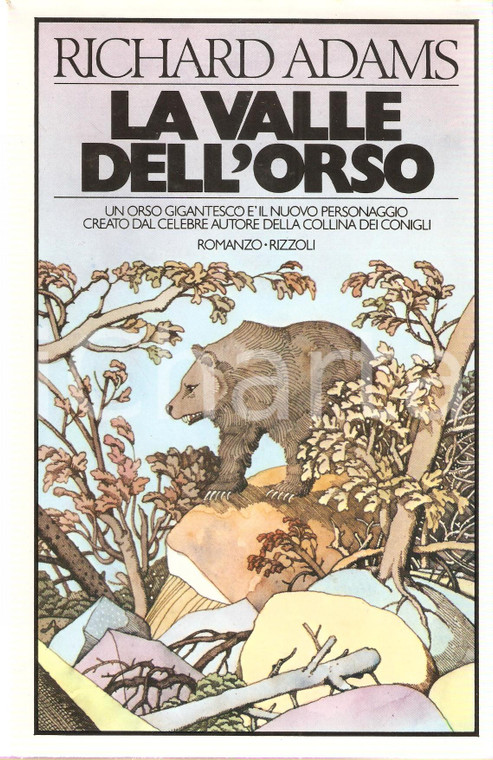 1976 Richard ADAMS La collina dell'orso Ill. John ALCORN 1° Edizione *RIZZOLI