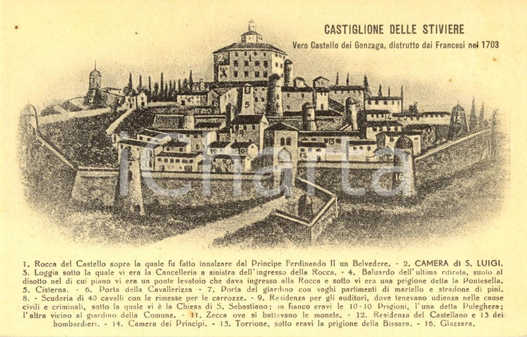 1915 ca CASTIGLIONE DELLO STIVIERE (MN) Il castello dei GONZAGA *DANNEGGIATA NV