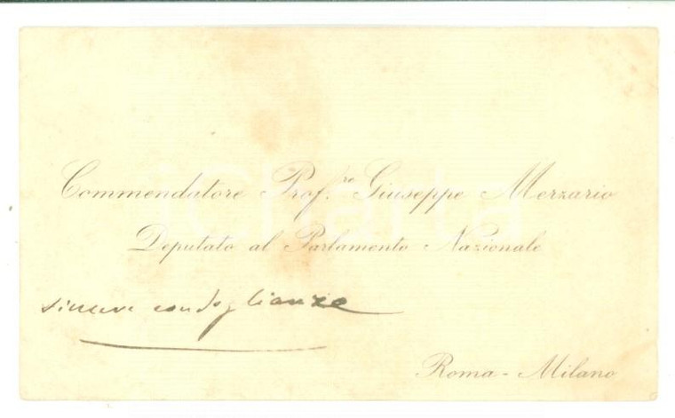 1880 ca Condoglianze deputato Giuseppe MERZARIO - Biglietto da visita autografo