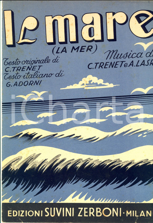1946 Charles TRENET - Albert LASRY Il mare *Spartito SUVINI ZERBONI MILANO