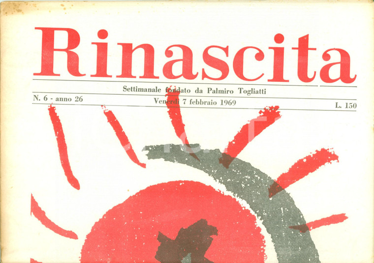 1969 RINASCITA Il PCI un grande partito per una realtà nuova XII CONGRESSO