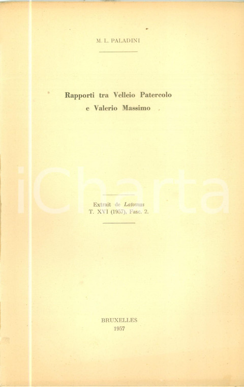 1957 Maria Luisa PALADINI Rapporti tra Velleio Patercolo e Valerio Massimo