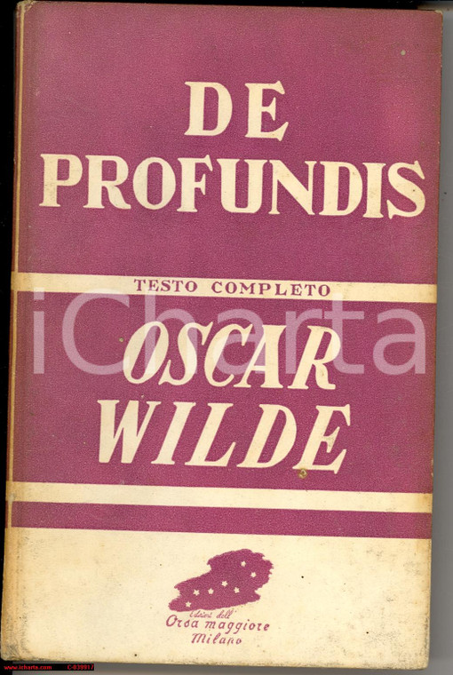 1952 Oscar WILDE DE PROFUNDIS introduz. Vyvyan HOLLAND