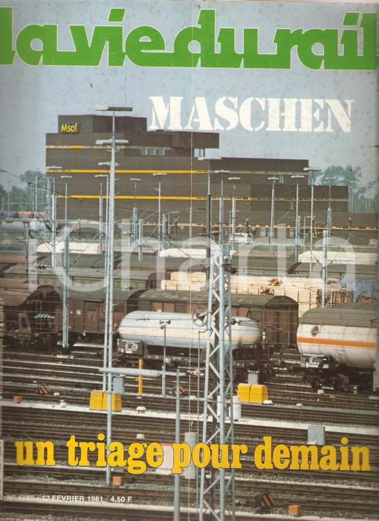 1981 LA VIE DU RAIL 1780 HAMBOURG Poste débranchement Triage de MASCHEN *Rivista