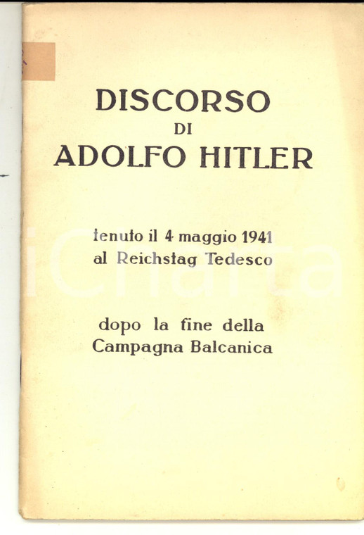 1941 WWII Discorso di Adolfo HITLER dopo la fine della Campagna Balcanica