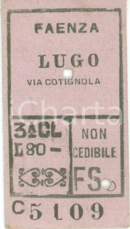 1949 FF.SS FAENZA (RA) Biglietto ferroviario per LUGO via COTIGNOLA Terza classe