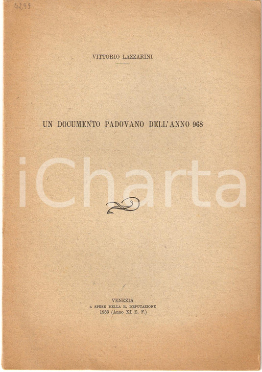 1933 Vittorio LAZZARINI Studio documento padovano 968