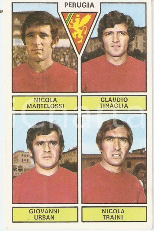 PANINI CALCIATORI 1971 - 1972 Figurina PERUGIA Martelossi Tinaglia Urban Traini