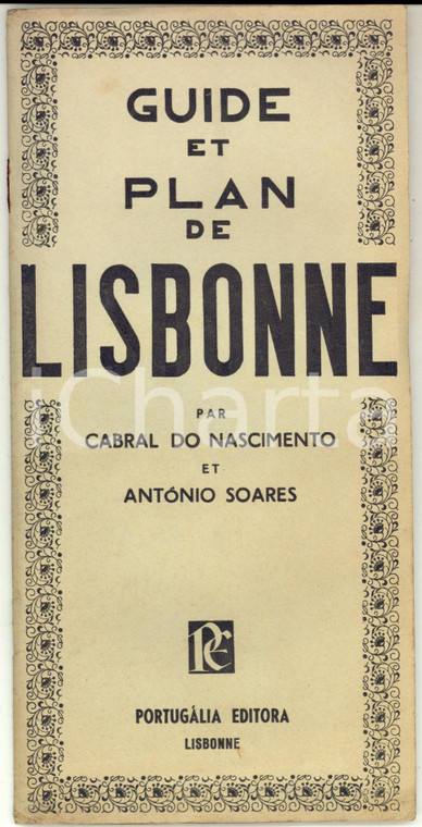 1955 ca Cabral DO NASCIMENTO Guide et plan de LISBONNE - Portugalia editora