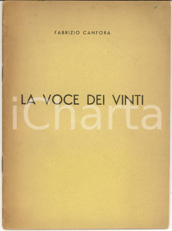 1944 Fabrizio CANFORA La voce dei vinti *Unione Europea