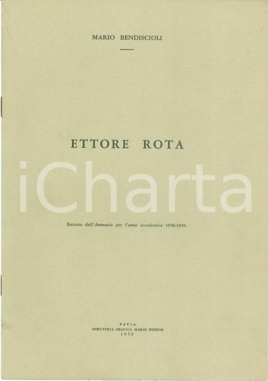 1959 PAVIA Mario BENDISCIOLI Ettore ROTA *Pubblicazione