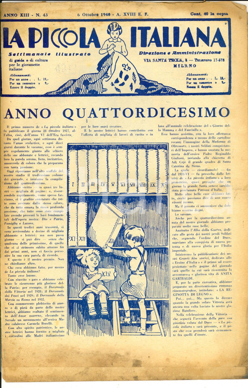 1940 LA PICCOLA ITALIANA Riunione Piccoli Autarchi Italiani *Rivista DANNEGGIATA