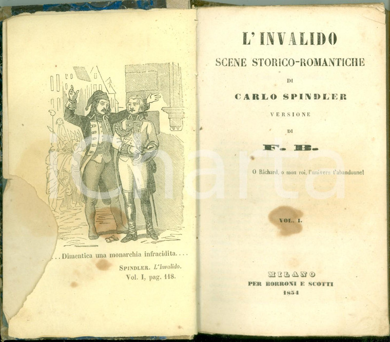 1854 Carlo SPINDLER L'invalido Scene storico-romantiche Prima edizione