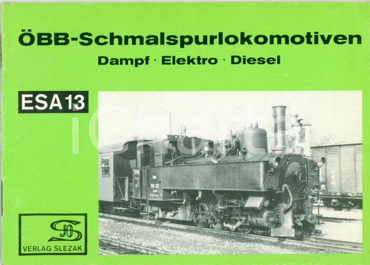 1979 OBB-SCHMALSPURLOKOMOTIVEN Locomotive a vapore ILLUSTRATO Dampflokomotiven